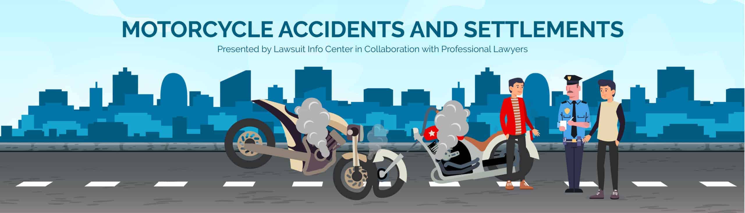 Legal Considerations for Motorcycle Accident Settlements: a Guide for Negotiations